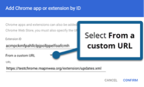 Screenshot of the “Add Chrome app or extension by ID” dialog in the Google Admin console. The form displays an “Extension ID” field populated with a long string and a section labeled “From a custom URL,” which is expanded. A blue callout box points to this section with the instruction “Select From a custom URL.” Below, a URL field shows “https://testchrome.mapnwea.org/extension/updates.xml,” and “Cancel” and “Confirm” buttons appear in the lower-right corner.