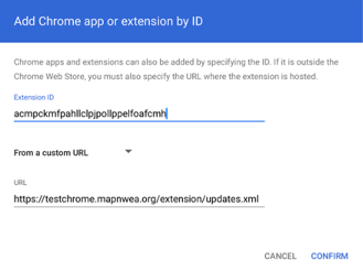 Screenshot of the “Add Chrome app or extension by ID” dialog in the Google Admin console. The dialog includes an “Extension ID” field populated with “acmpckmfpahllclpjpollppelfoafcmh.” Below, a section labeled “From a custom URL” is expanded, showing a URL field containing “https://testchrome.mapnwea.org/extension/updates.xml.” At the bottom of the dialog are “Cancel” and “Confirm” buttons.
